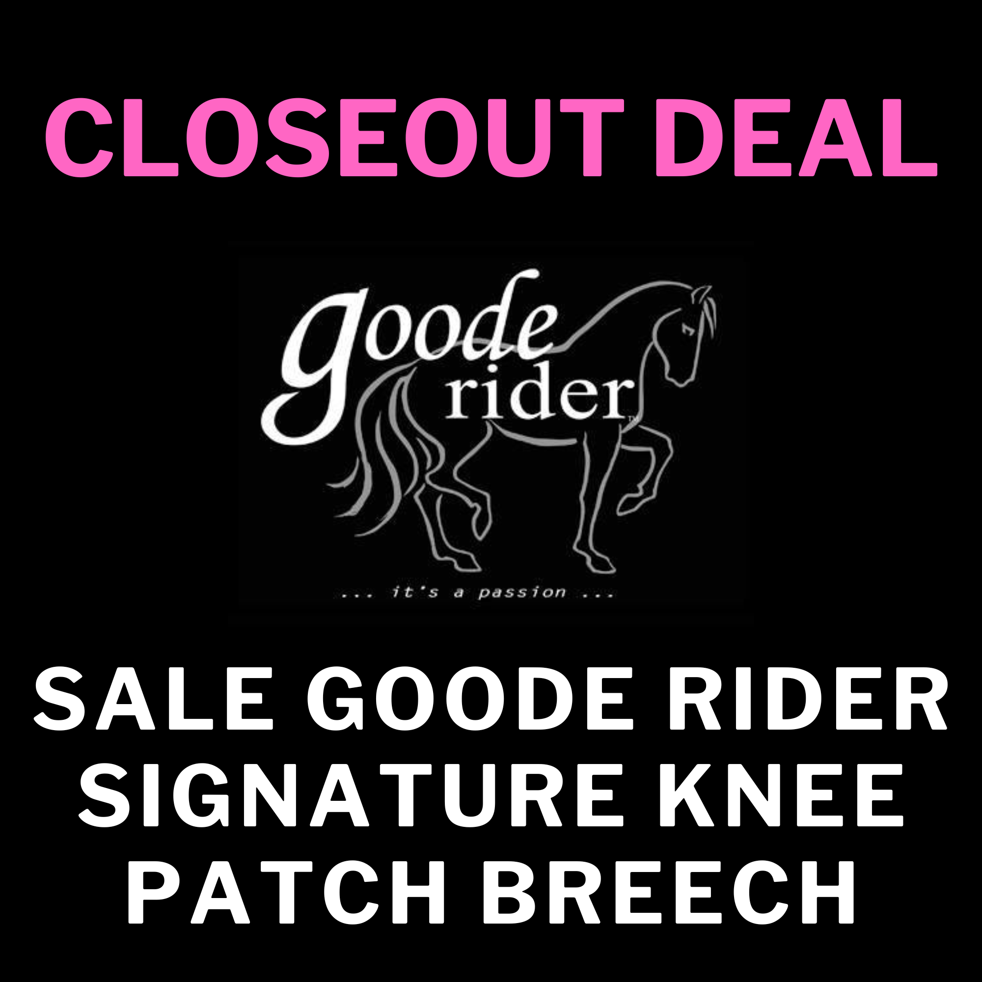 Sale Goode Rider Signature Knee Patch Breech