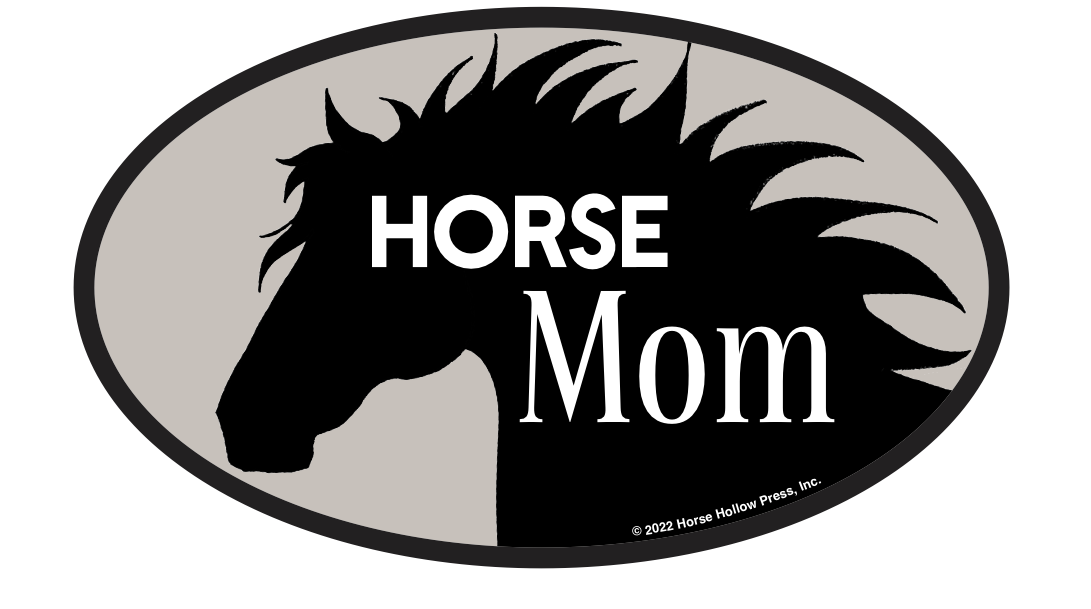 Horse Hollow Press | Pretty Snarky Equestrian Cards|Stickers - Oval Equestrian Horse Sticker / Horse Mom / WATERPROOF