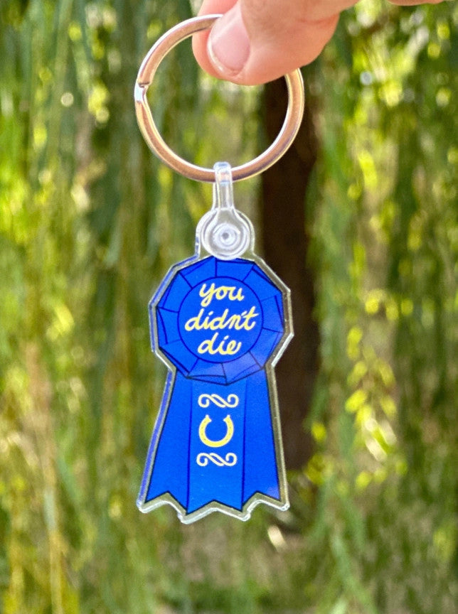 High Point Equestrian Didn't Die Keychain - sku to order - 60053007