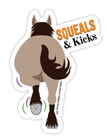 Horse Hollow Press | Pretty Snarky Equestrian Cards|Stickers - Horse Sticker Waterproof 3" | Squeal & Kick | Cello Sleeved