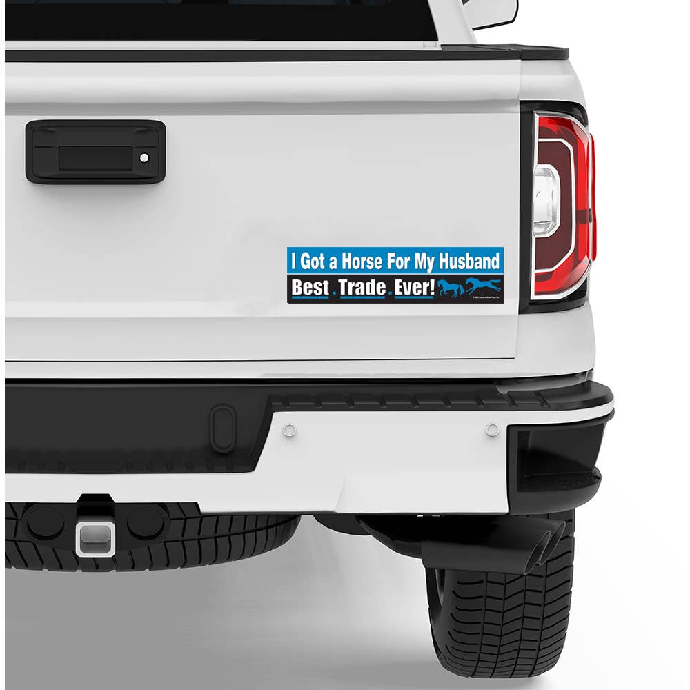 Horse Hollow Press - Horse Bumper Sticker / Husband Best Trade Ever