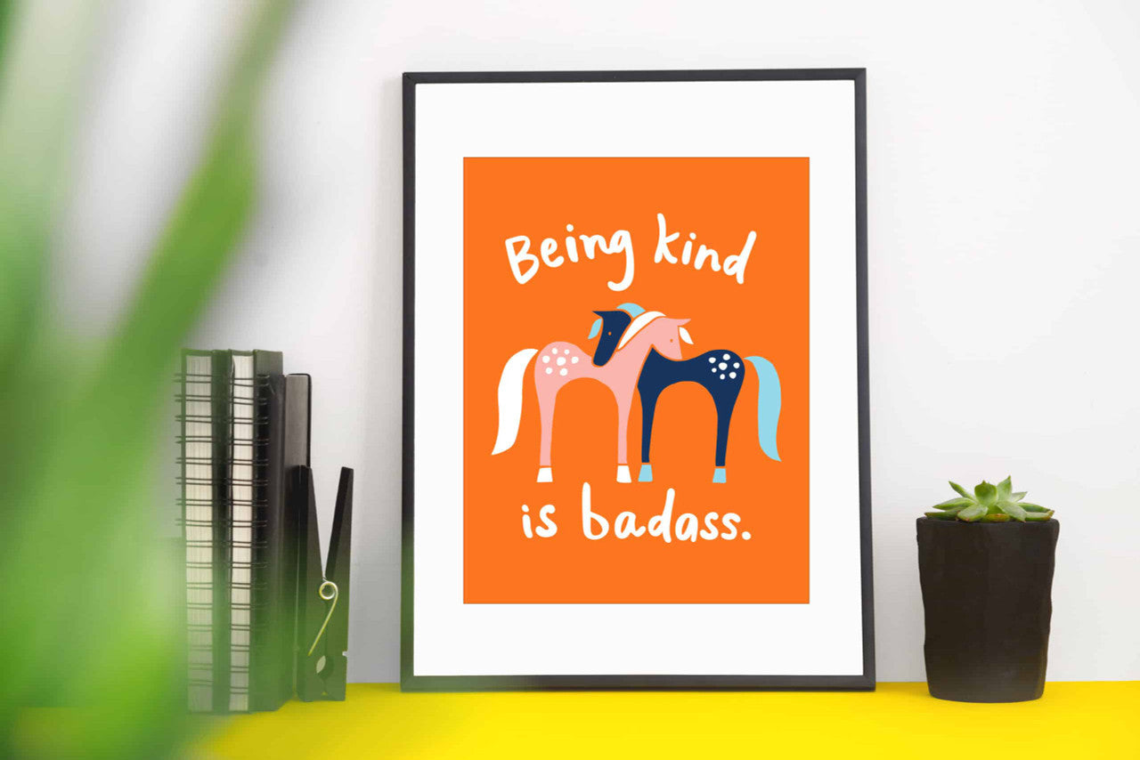 Mare Modern Goods Print: Being Kind is Badass - sku to order - 118300