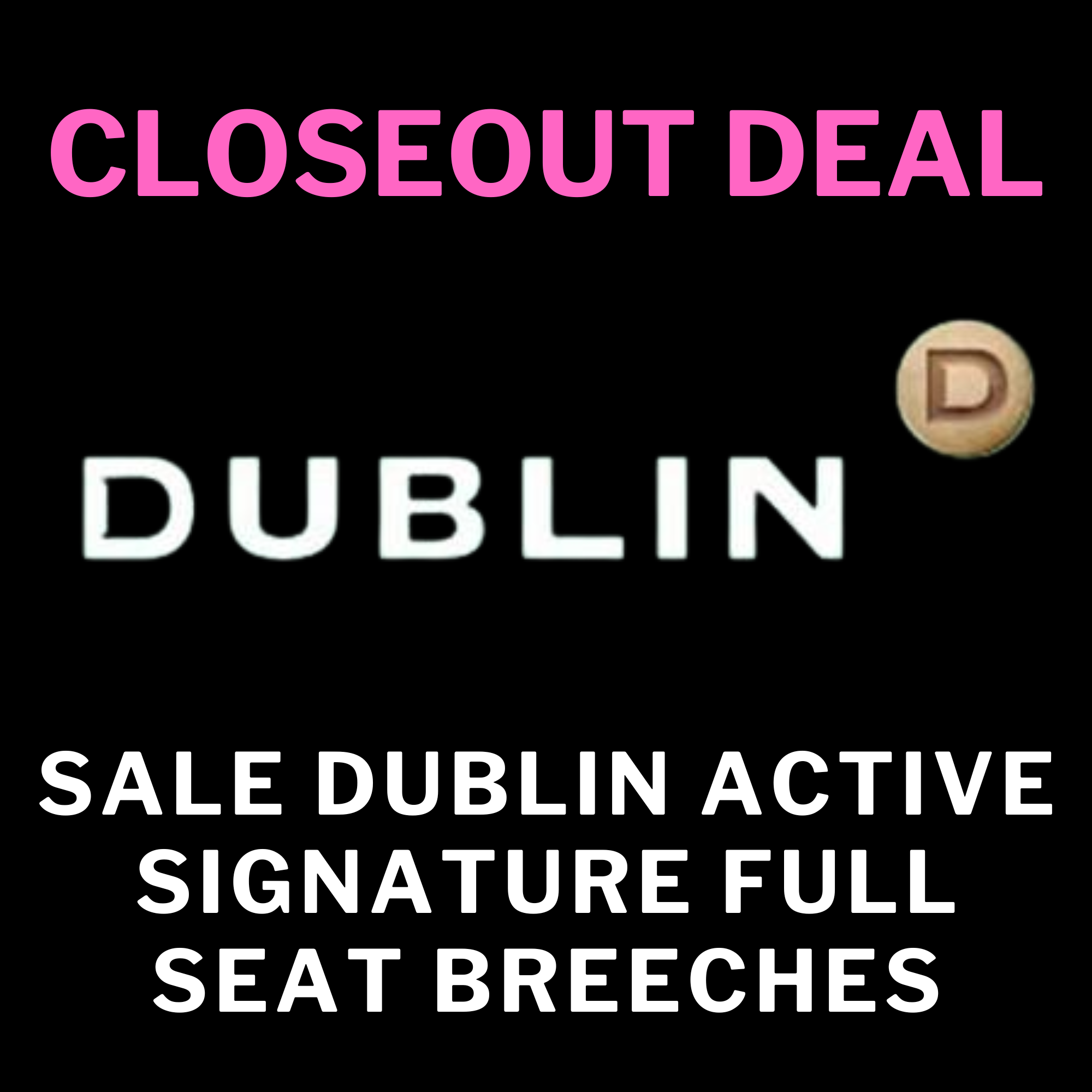 Sale Dublin Active Signature Full Seat Breeches