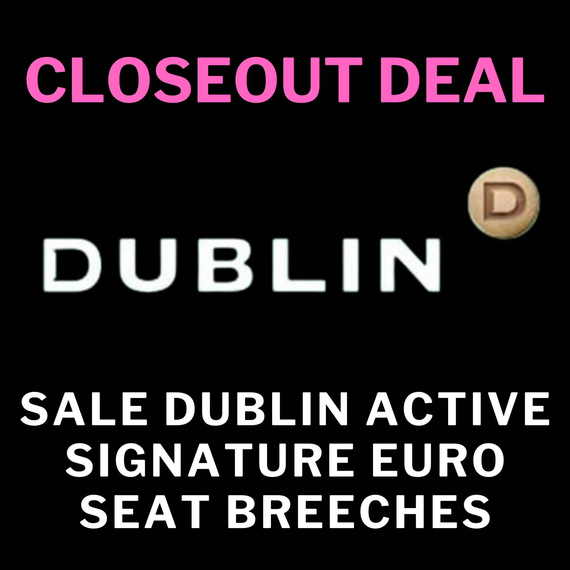 Sale Dublin Active Signature Euro Seat Breeches