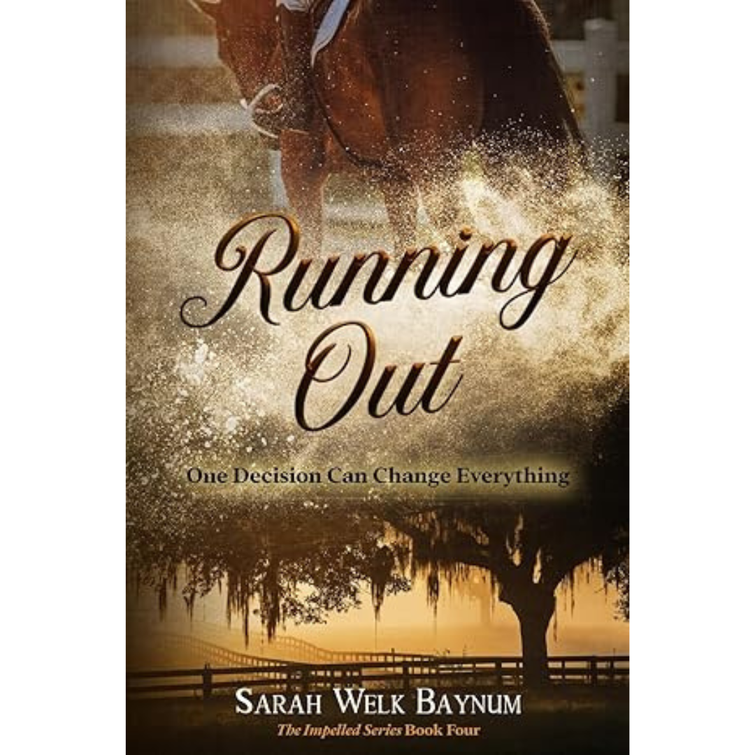 Running Out: An Equestrian Romantic Suspense Series (The Impelled Series) - sku to order - 116873