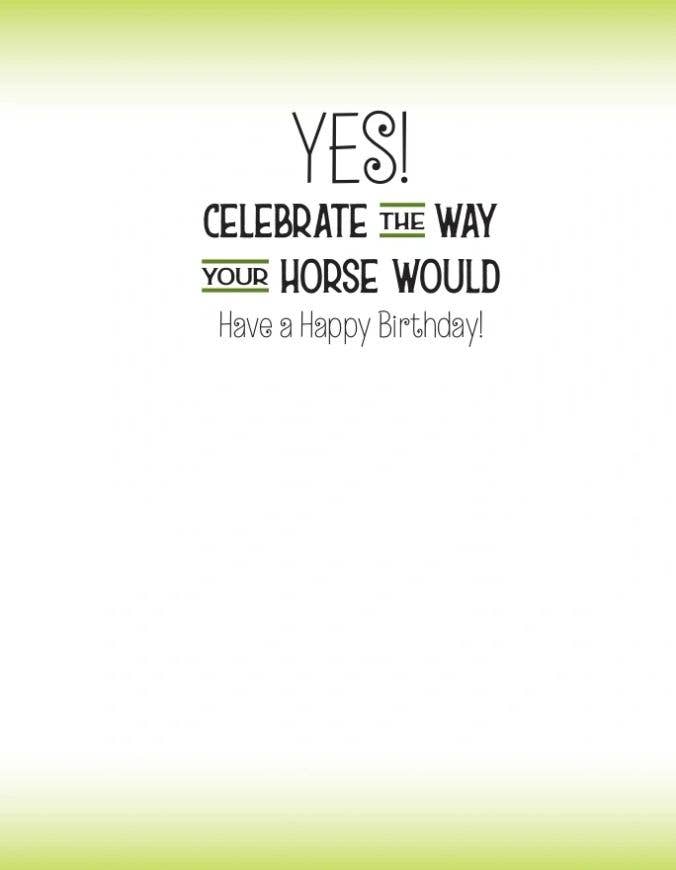 Horse Greeting Birthday Card / Roll in Mud & Poop