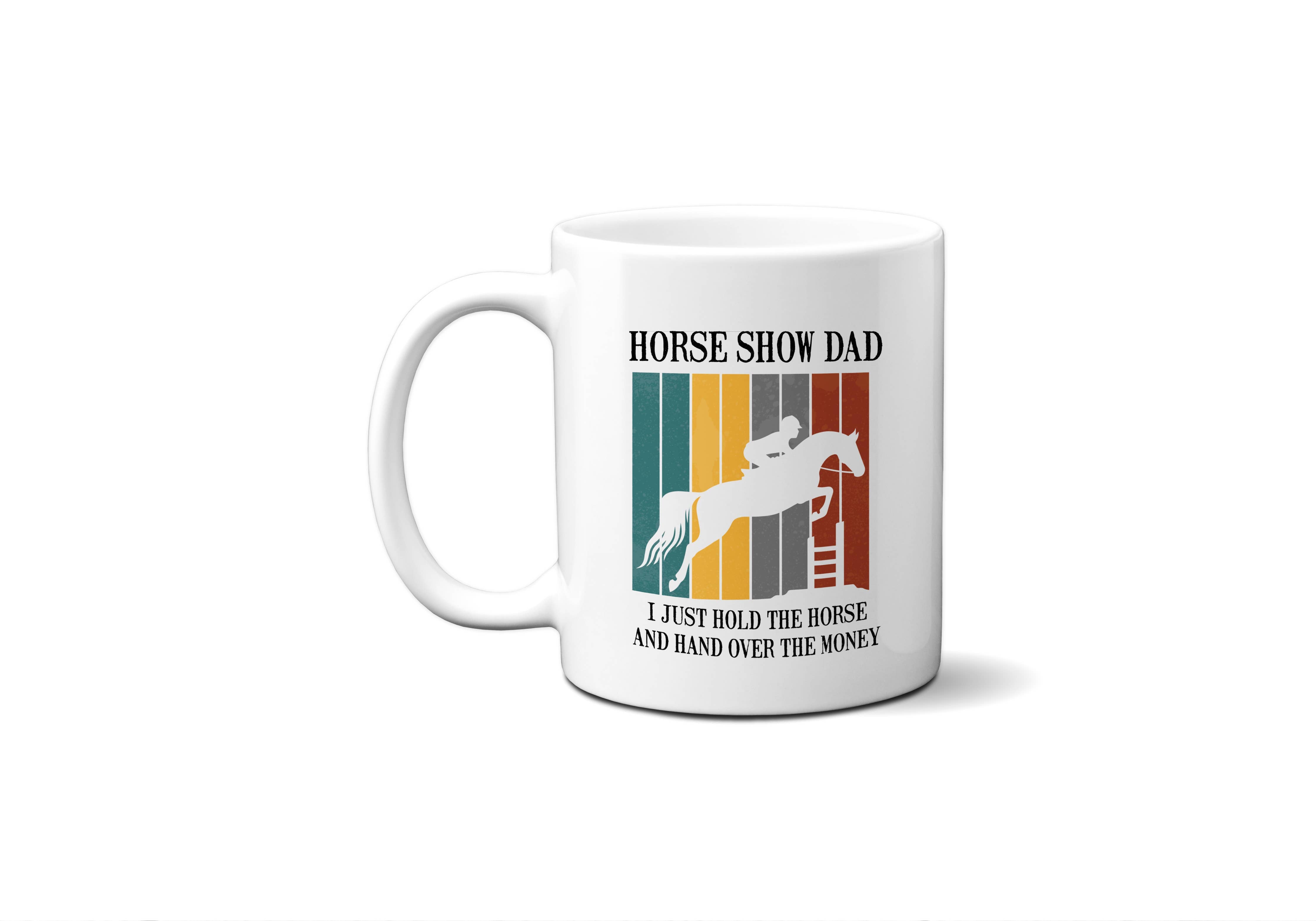 Horse Show Dad Mug